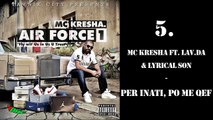 MC Kresha - Per inati, po me qef ft. Lav.Da & Lyrical Son (Official Audio)