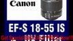 BEST BUY Canon EF-S 18-55mm f/3.5-5.6 IS II SLR Lens - Mark II (white box) with a 58mm UV Digital Multi Coated Filter, Lens Pen Cle...