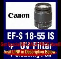 Canon EF-S 18-55mm f/3.5-5.6 IS II SLR Lens - Mark II (white box) with a 58mm UV Digital Multi Coated Filter, Lens Pen Cle... FOR SALE