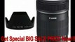 BEST PRICE Canon EF-S 18-135mm f/3.5-5.6 IS Lens with USA Warranty + Genuine Canon EW-73B Lens Hood