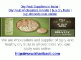 Dry Fruit wholesalers in India