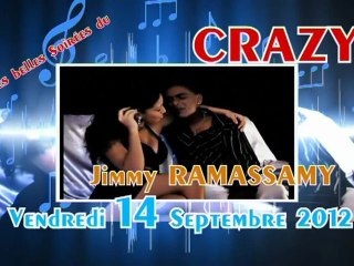 J.P. Angeon Jimmy ramassami Vendredi 14 septembre CRAZY 2012