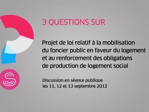 [Questions sur] Projet de loi relatif à la mobilisation du foncier public en faveur du logement