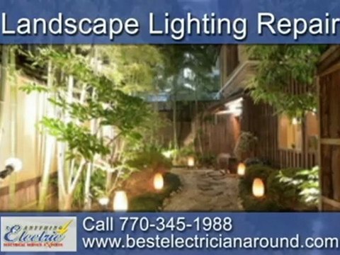 Lighting Repairs in Roswell, GA - Call 770-345-1988