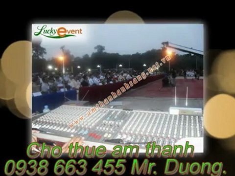 Cho thuê âm thanh hội chợ triển lãm 0938 663 455 – Mr. Dương.