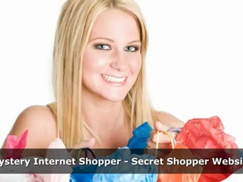Mystery Internet Shopper - Secret Shopper Website
