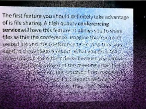 Conferencing Service - Maximizing the Service