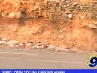 Andria | Porta a porta e discariche abusive