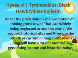 Black Hawk Mines Bulletin Blogspot - Hyves.nl | Capzles