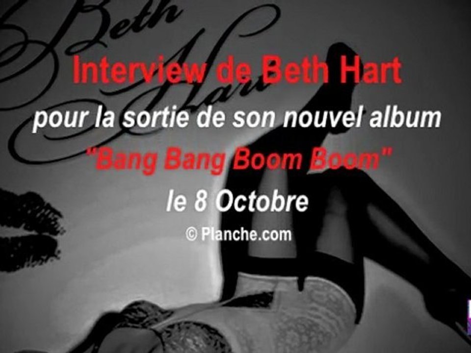 Interview de Beth Hart pour a sortie de son nouvel album "Bang Bang Boom Boom, politique et mariage gay...