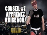 SUPER CELIB #7 : apprenez à dire NON ! (by D-World)