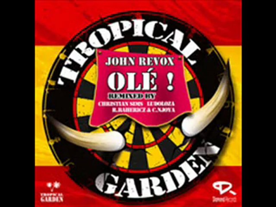 John Revox - Olé EXCLU 2008