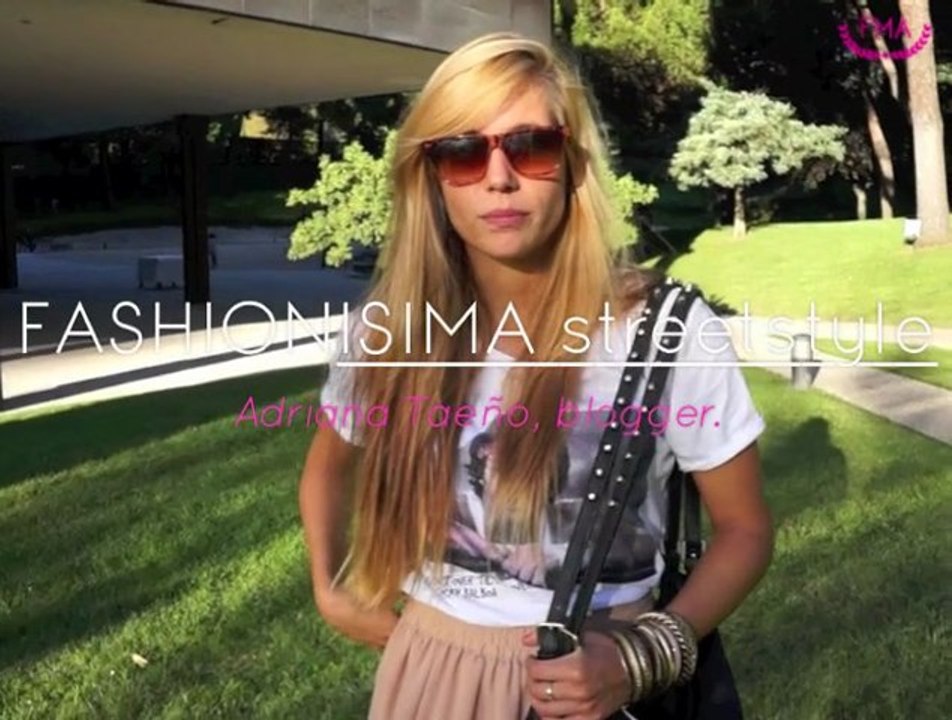Streetstyle Fashionisima: Adriana Taeño