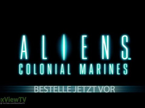 Aliens Colonial Marines LIMITED EDITION | Bestelle Jetzt Vor (Deutsch) | 2012 | HD