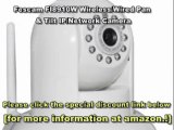 Foscam FI8910W Wireless-Wired Pan & Tilt IP-Network Camera - Best Camera 2012 Deals