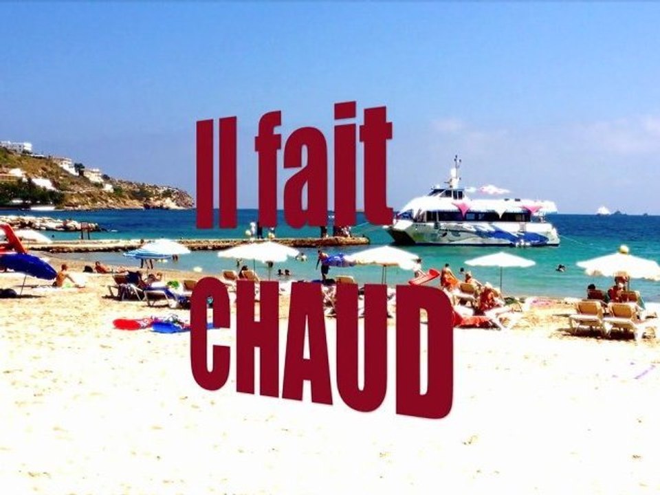 Tube de l'été 2012 - Il fait chaud