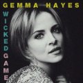 Gemma Hayes Wicked Game