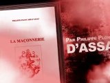 La Maçonnerie - Le livre de Philippe Ploncard d'Assac !