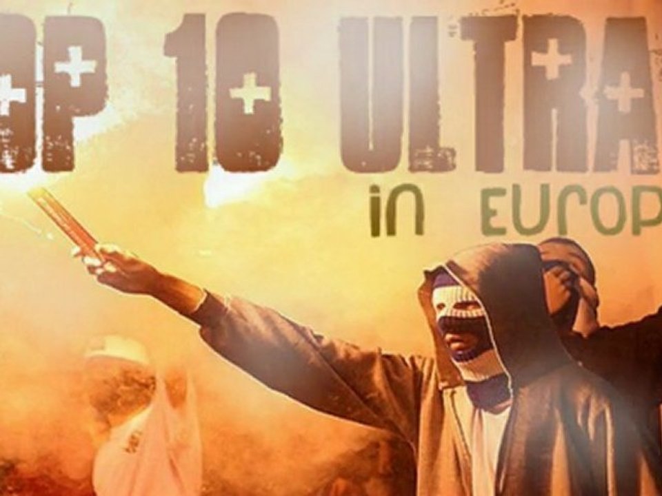 Top 10 Ultras !