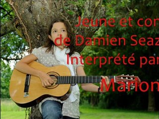 Jeune et con de Damien Seaz interprété par Marion Chanteuse