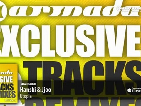 Hanski & Jjoo - Utopia (Original Mix) (From: Armada Exclusive Tracks & Remixes Vol. 5')