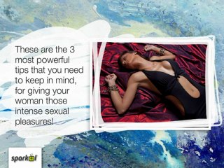 3 Powerful Tips On How To Make A Woman Come In Bed!