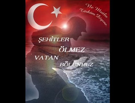 Şehitler Ölmez Vatan Bölünmez