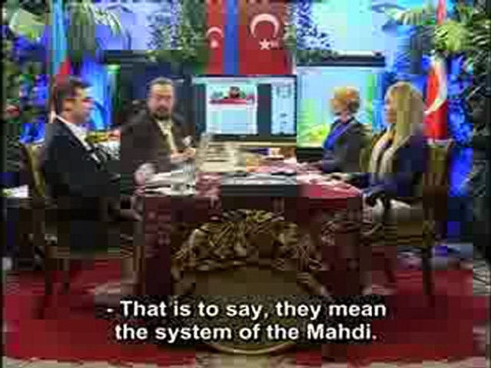 They take Turkey as a model because they feel the soul of Hazrat Mahdi (pbuh) in Turkey.
