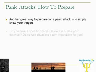 Panic Attaks.. How To Prepare