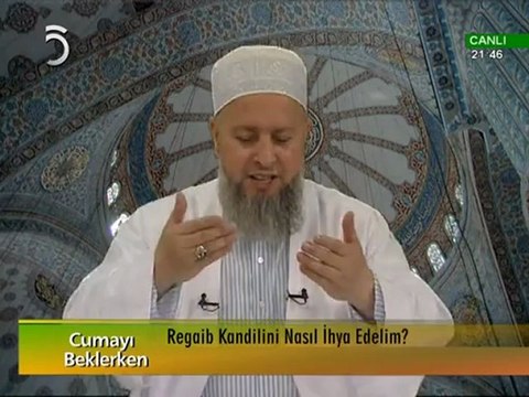 28_Regaib Kandili (02-06-2011) - Mustafa Özşimşekler Hoca