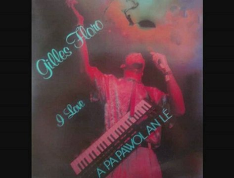 Gilles Floro - A pa pawol an lè (1987)