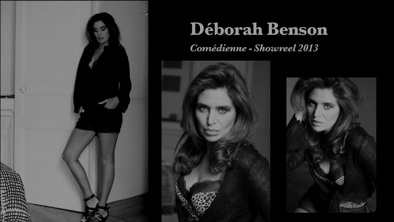 Déborah Benson Showreel  N&B ( Août 2013)