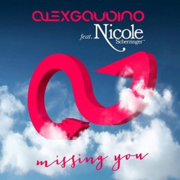 Alex Gaudino ft Nicole Scherzinger - Missing You (Radio Edit) + download track