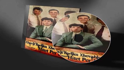 Xhevahiret - Puthjen tende po e pres