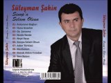 Süleyman Şahin - Sinop'a Selam Olsun 06. Sinop'a Selam Olsun