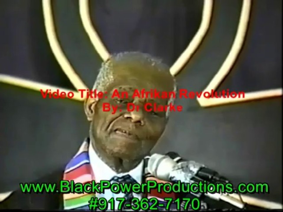 An Afrikan Revolution - Dr John Henrik Clarke
