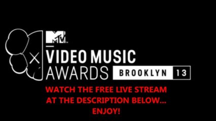 MTV Video Music Awards 2013 Live Stream FREE