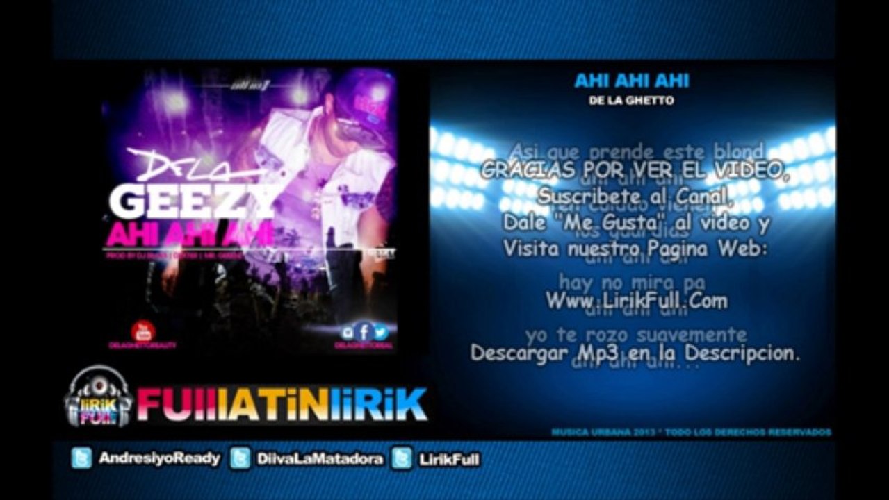 De La Ghetto - Ahi Ahi Ahi [Letra]