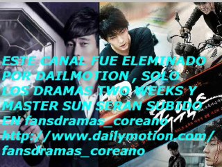 PROXIMO CANAL PARA MASTER SUN/two weeks fansdramas_coreano