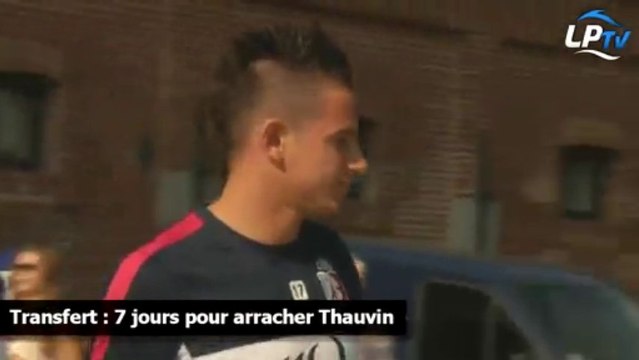 Transfert : 7 jours pour arracher Thauvin