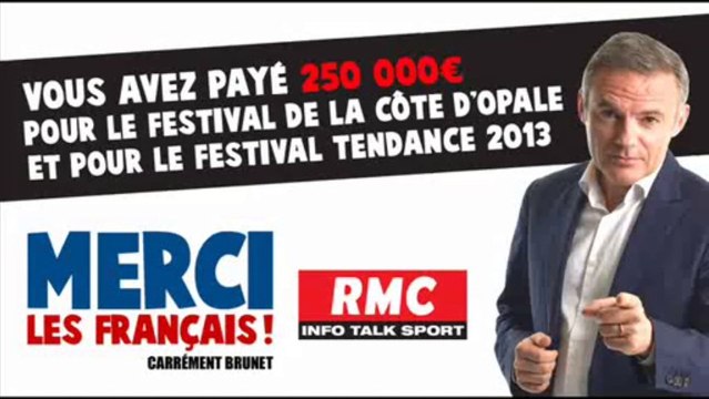 250 000 € pour le Festival de la Côte d'Opale et le Festival Tendance 2013 - Merci les Français avec Eric Brunet