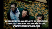 Le Dernier pub avant la fin du monde film Entier en Français online streaming VF