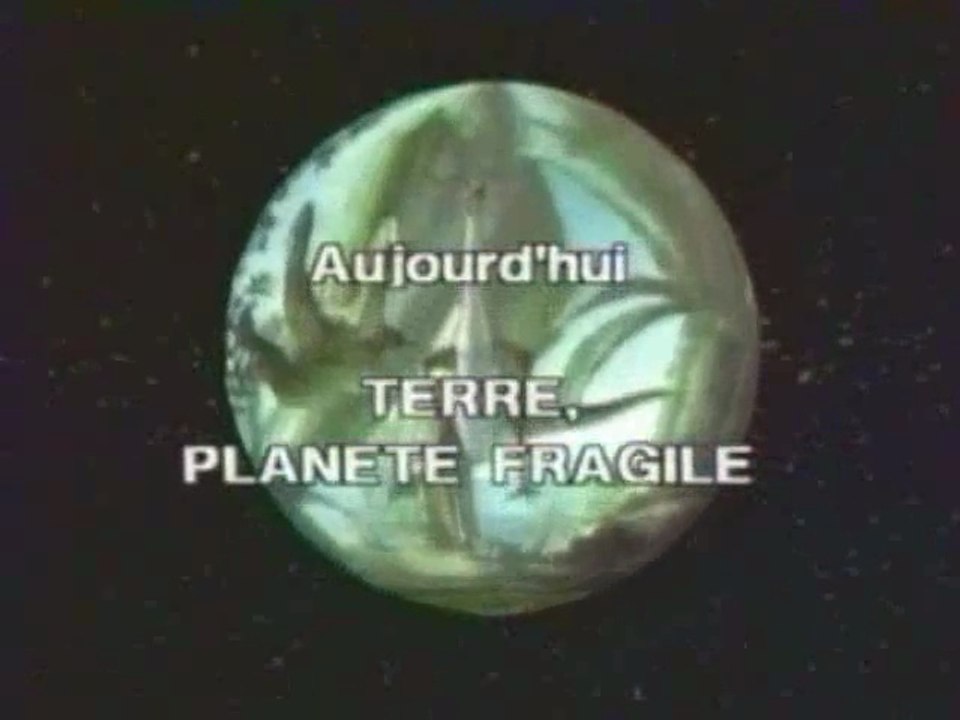 LA PLANETE MIRACLE  12>  planete fragile