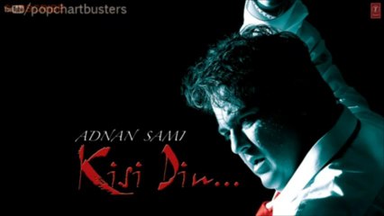 ☞ Dekho Jaaneman Full Song - Kisi Din - Adnan Sami Hit Album Songs