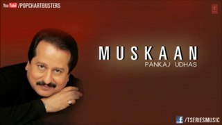 ☞ Kitnee Sunder Kitnee Bholi Ankhein - Pankaj Udhas Hit Ghazals 'Muskaan' Album