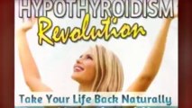 The Hypothyroidism Revolution Reviews - the hypothyroidism revolution reviews