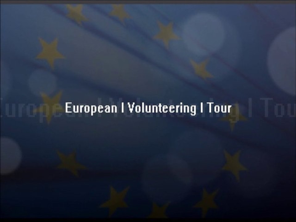 European Volunteering Tour 2014 (English Version)