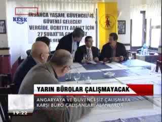 BÜRO ÇALIŞANLARI GREVİ