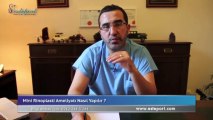 Mini Burun Estetiği Ameliyatı & Dr Ali Mezdeği