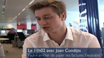 Le 11h02 : faut-il arrêter de payer ses factures Electrabel ?